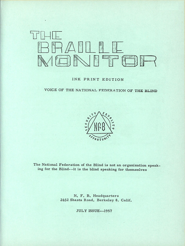 The original print cover of the Braille Monitor from 1957.